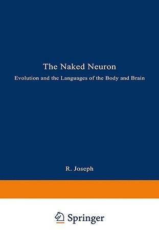 The Naked Neuron
