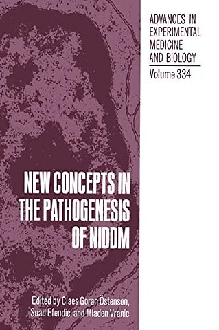 New Concepts in the Pathogenesis of NIDDM