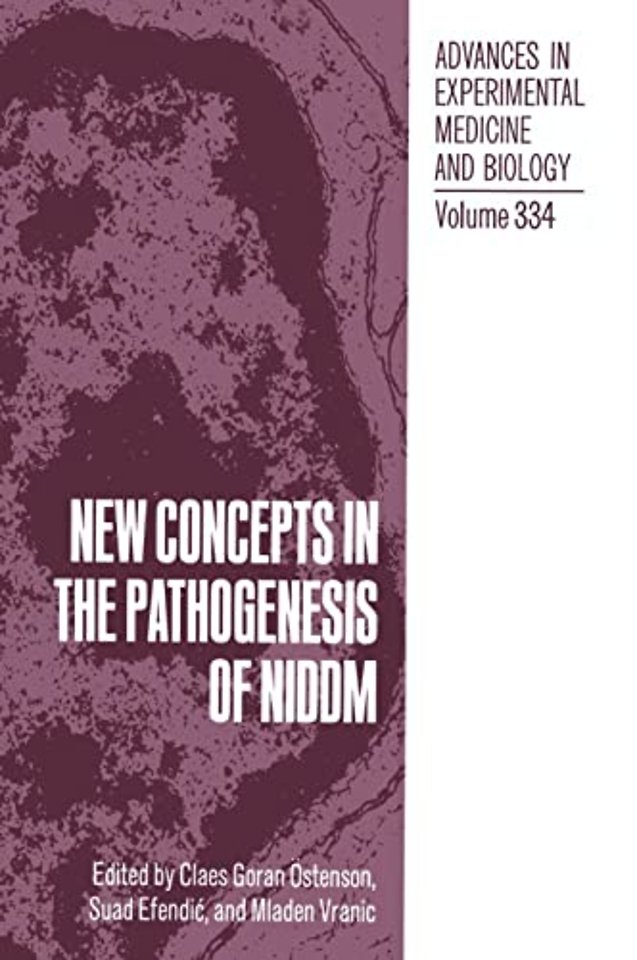 New Concepts in the Pathogenesis of NIDDM