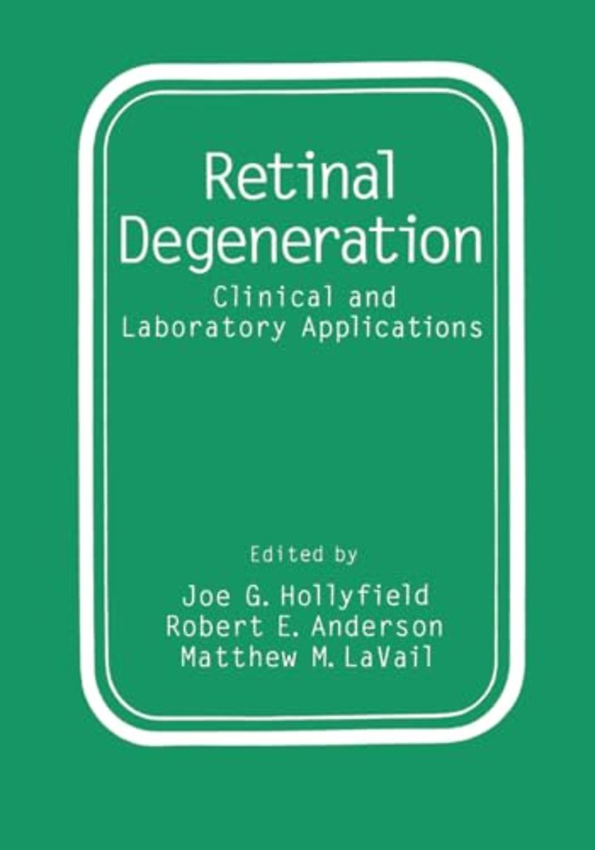 Retinal Degeneration