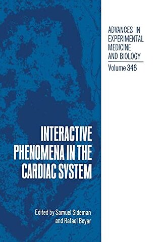 Interactive Phenomena in the Cardiac System