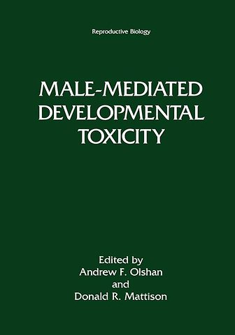 Male-Mediated Developmental Toxicity