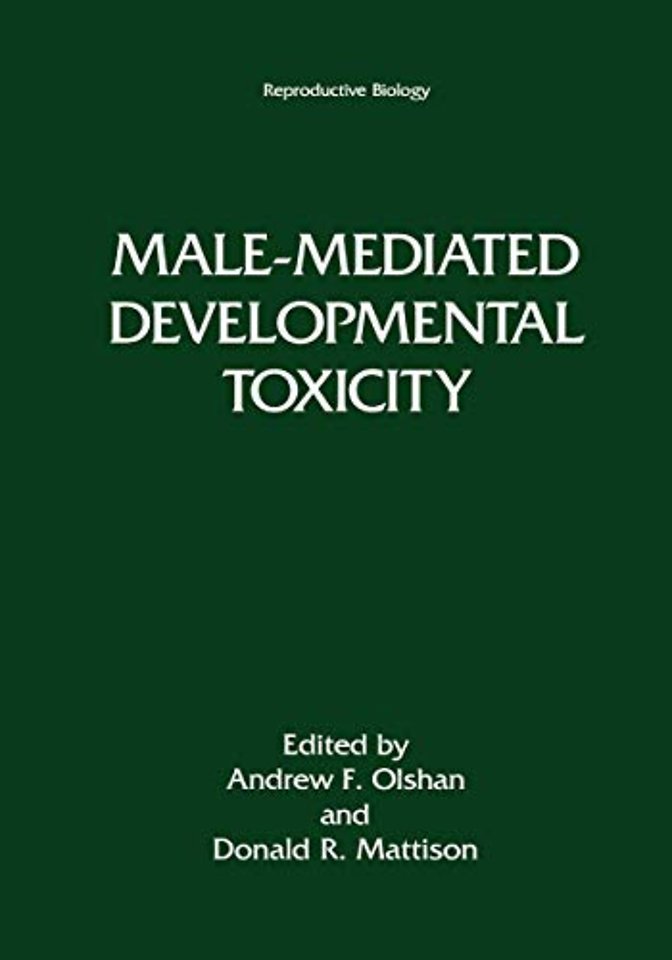 Male-Mediated Developmental Toxicity