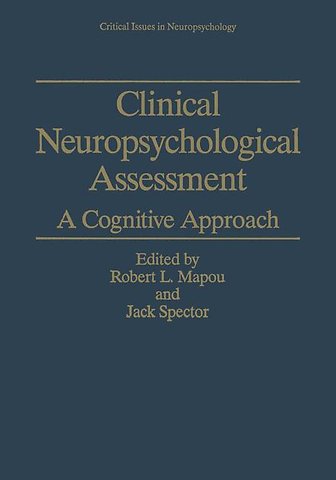 Clinical Neuropsychological Assessment