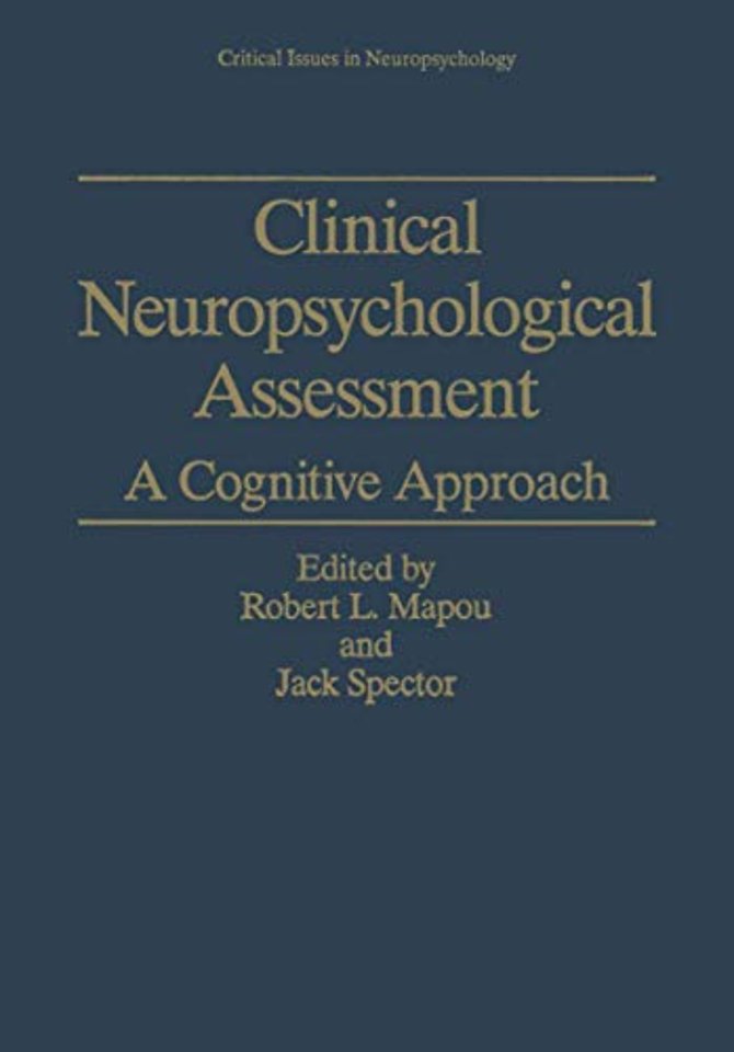 Clinical Neuropsychological Assessment
