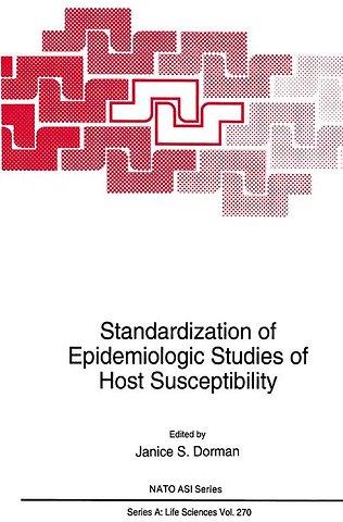 Standardization of Epidemiologic Studies of Host Susceptibility