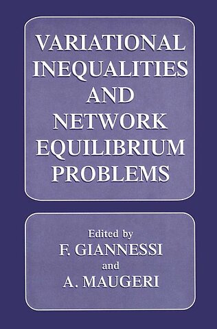Variational Inequalities and Network Equilibrium Problems