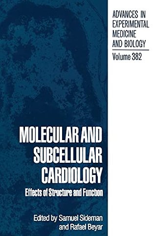 Molecular and Subcellular Cardiology