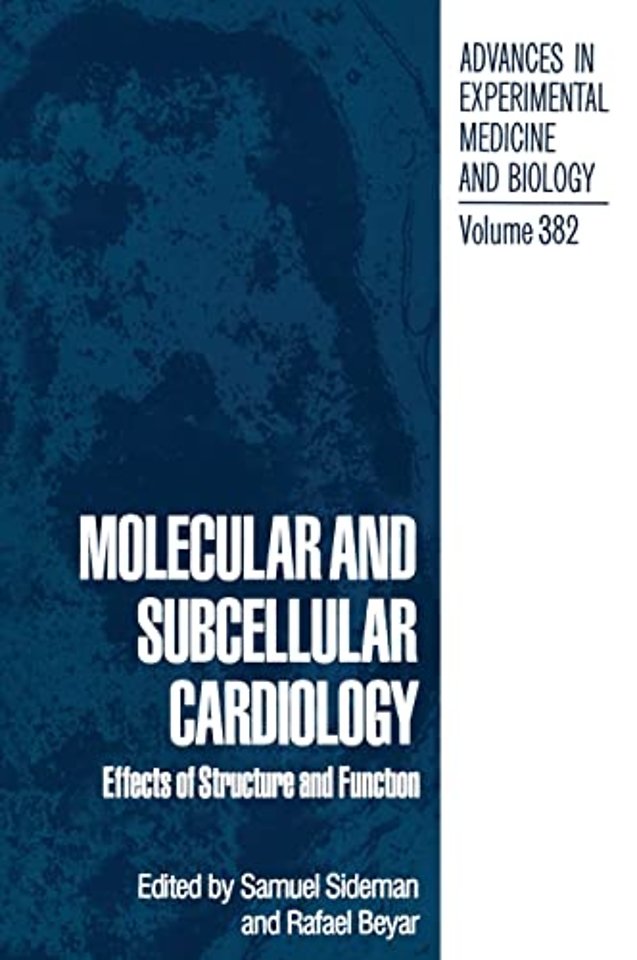 Molecular and Subcellular Cardiology