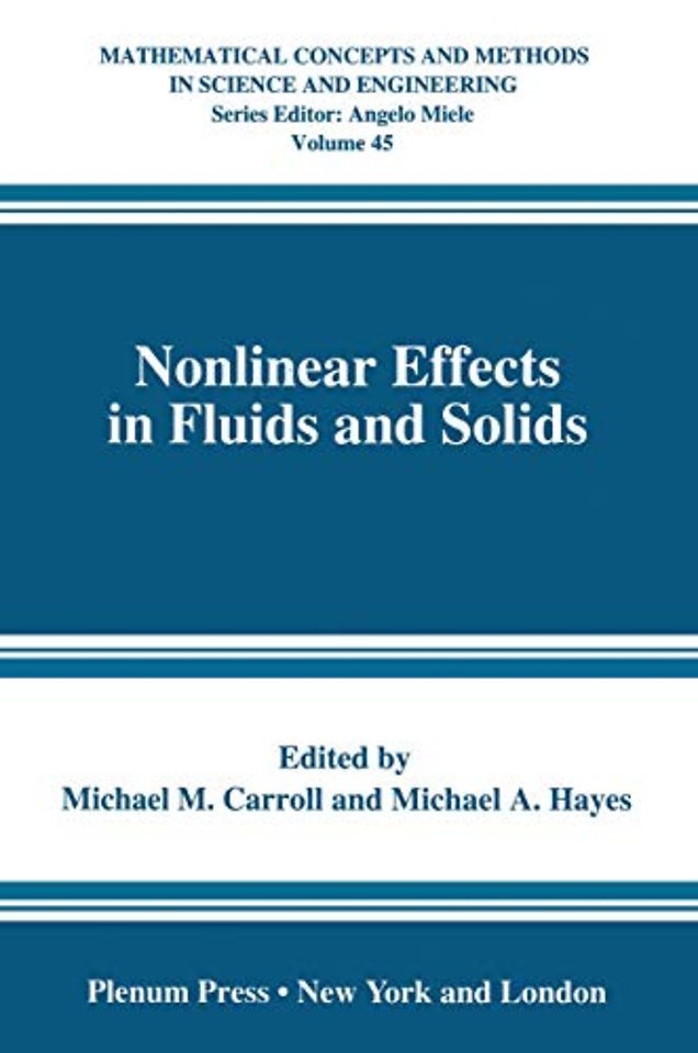 Nonlinear Effects in Fluids and Solids