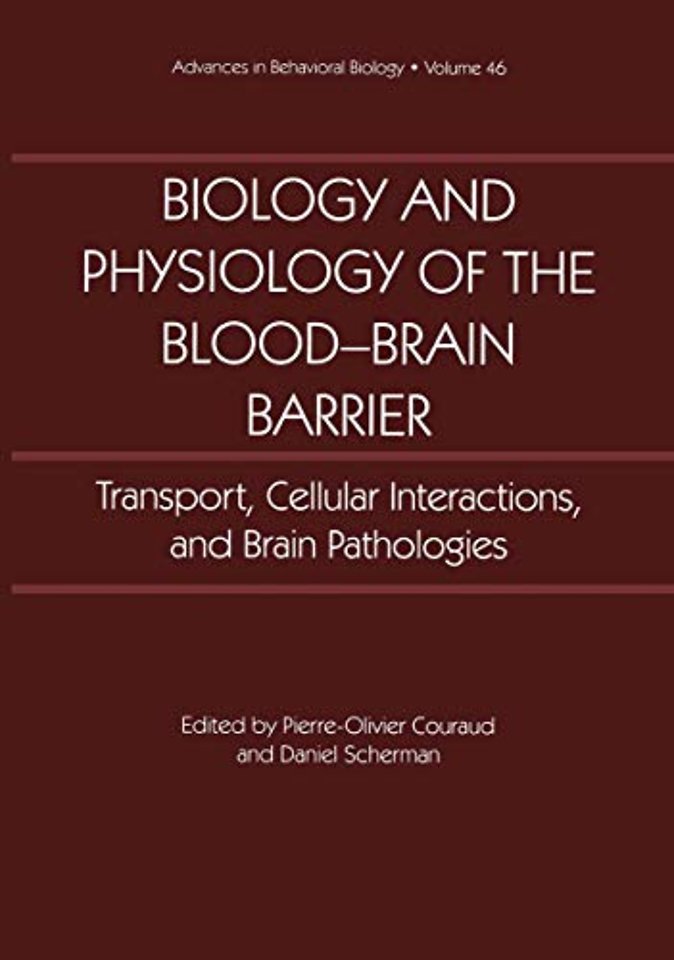 Biology and Physiology of the Blood-Brain Barrier