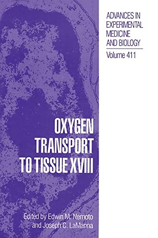 Oxygen Transport to Tissue XVIII