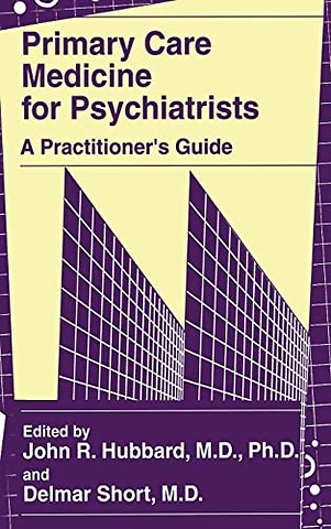 Primary Care Medicine for Psychiatrists