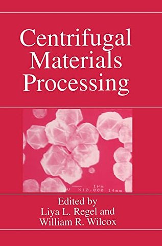 Centrifugal Materials Processing