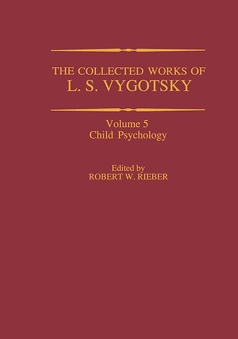 The Collected Works of L. S. Vygotsky