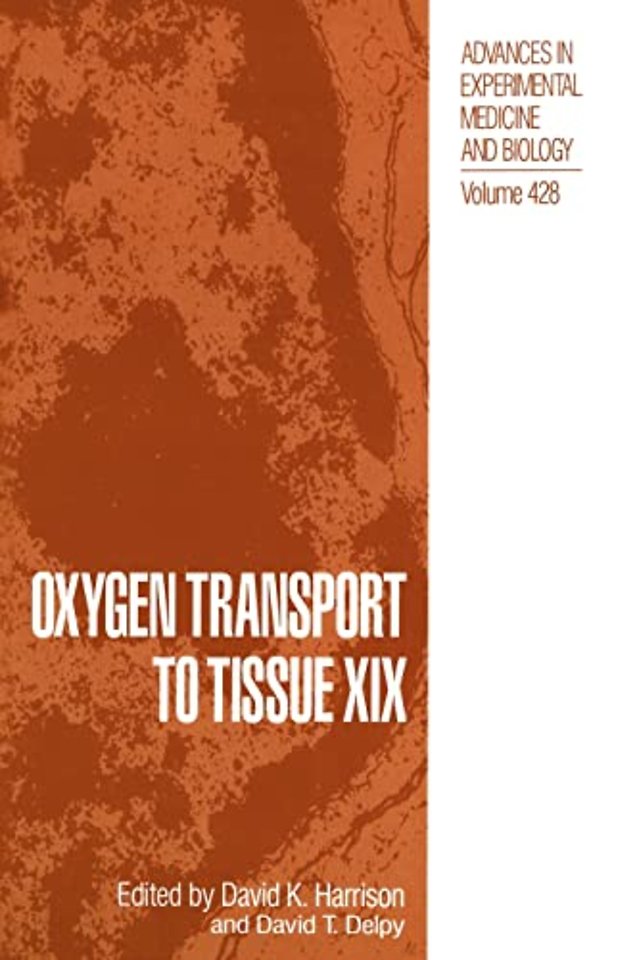 Oxygen Transport to Tissue XIX