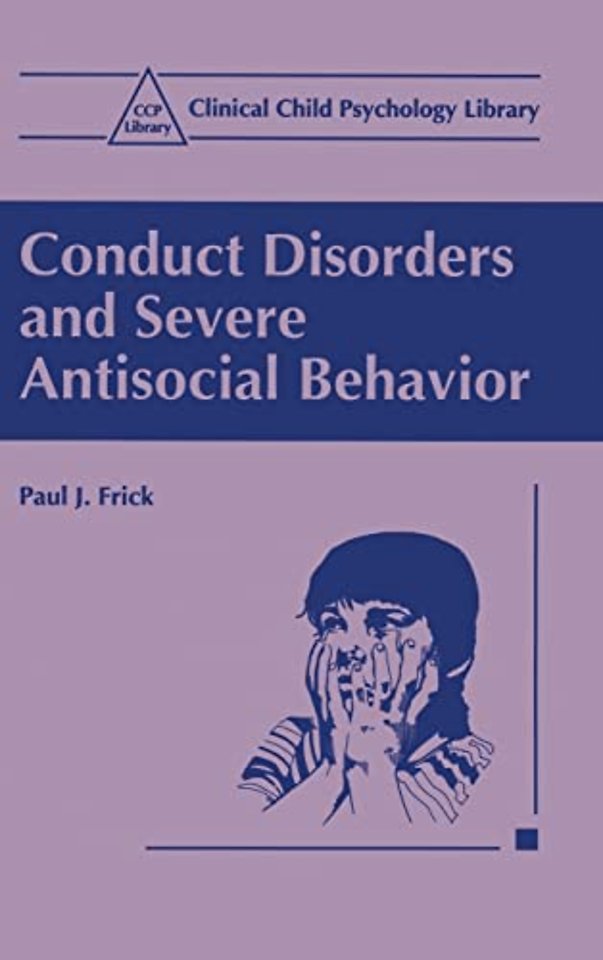 Conduct Disorders and Severe Antisocial Behaviour