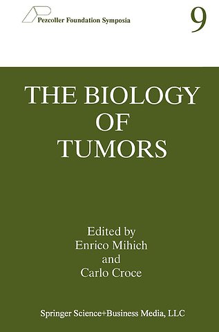 The Biology of Tumors