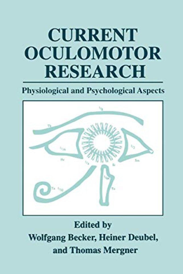 Current Oculomotor Research