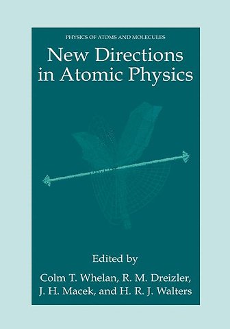 New Directions in Atomic Physics