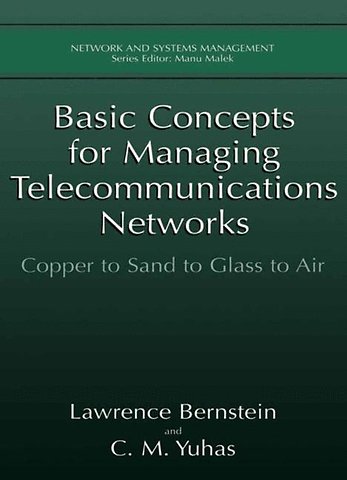 Basic Concepts for Managing Telecommunications Networks