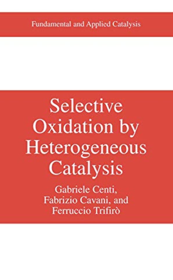 Selective Oxidation by Heterogeneous Catalysis