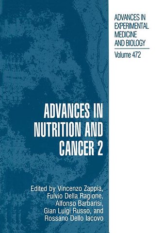 Advances in Nutrition and Cancer 2