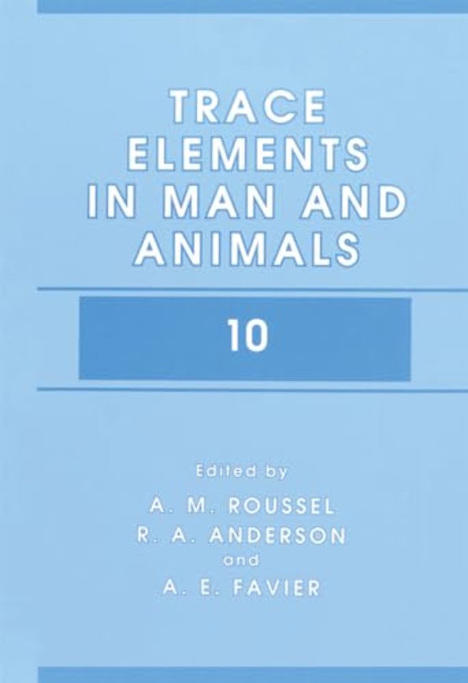 Trace Elements in Man and Animals 10