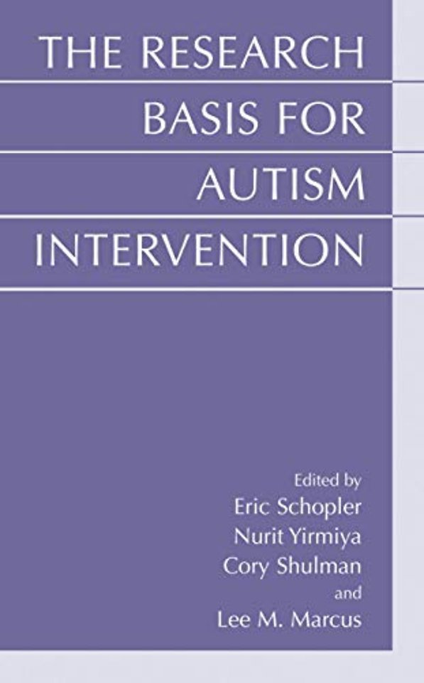 The Research Basis for Autism Intervention