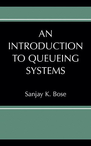 An Introduction to Queueing Systems