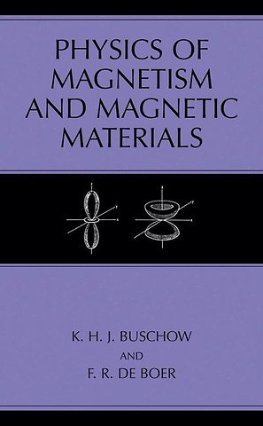 Physics of Magnetism and Magnetic Materials