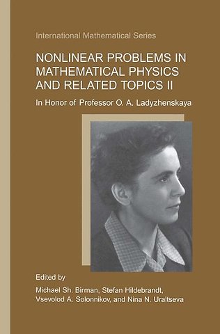 Nonlinear Problems in Mathematical Physics and Related Topics II