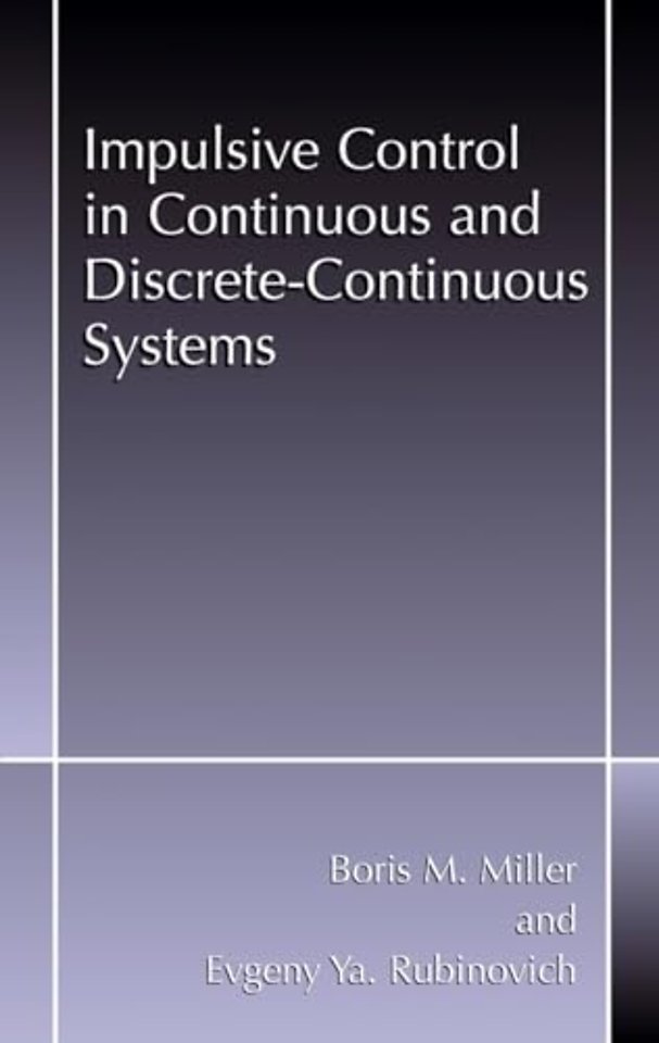 Impulsive Control in Continuous and Discrete-continuous Systems