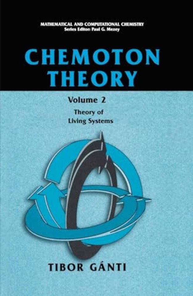 Chemoton Theory
