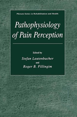 Pathophysiology of Pain Perception