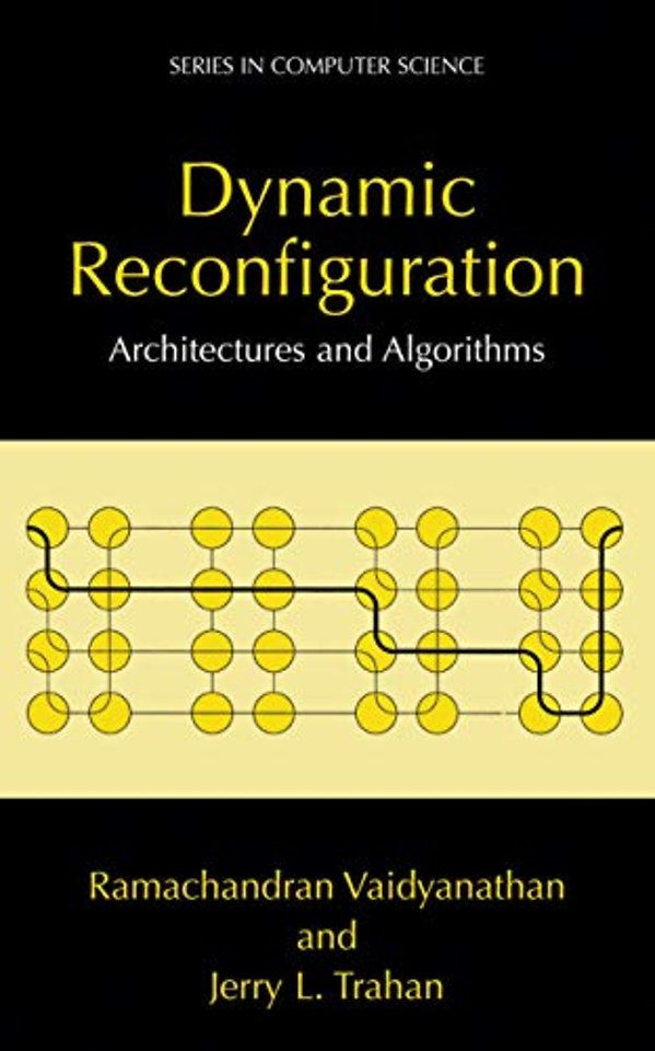 Dynamic Reconfiguration