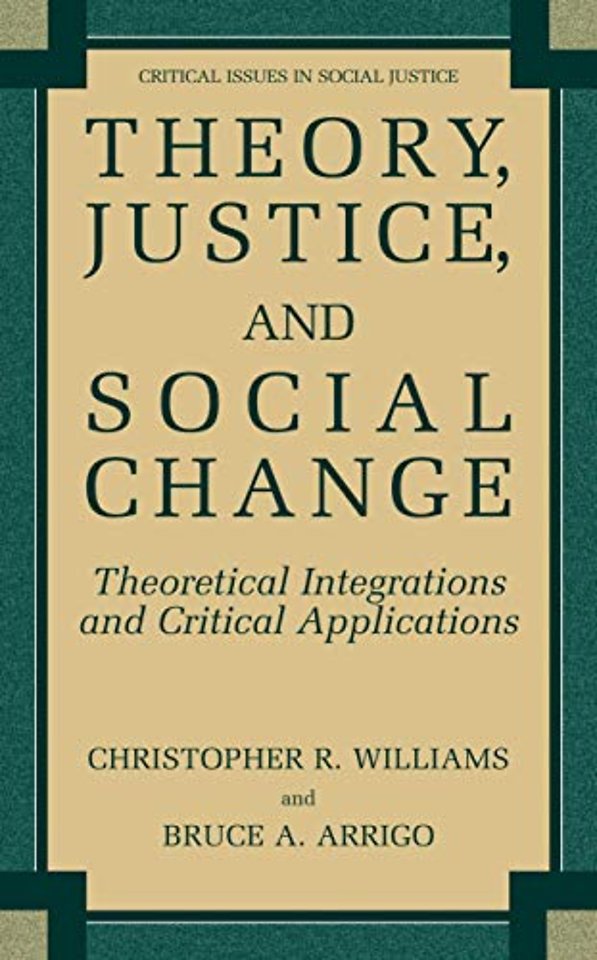 Theory, Justice, and Social Change