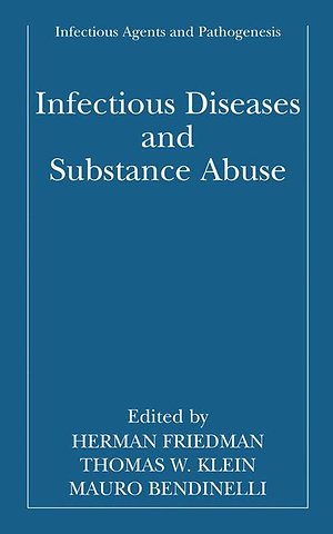 Infectious Diseases and Substance Abuse