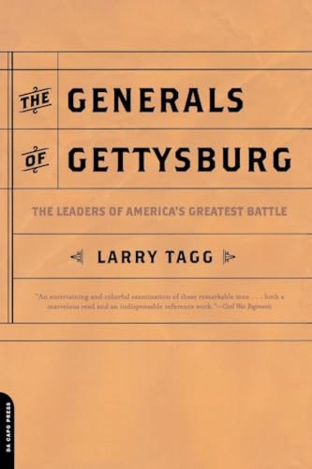 The Generals Of Gettysburg