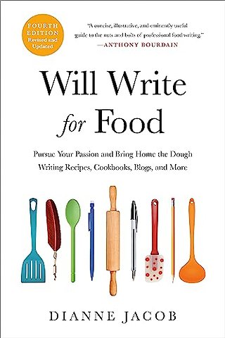 Will Write for Food (4th Edition)