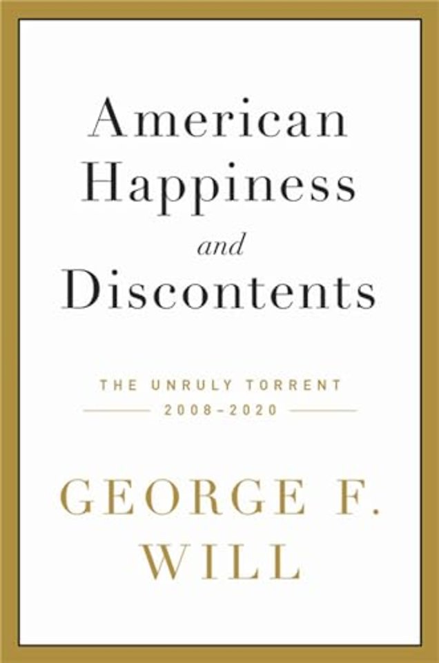 American Happiness and Discontents