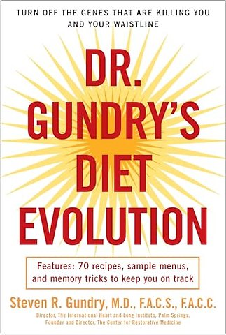 Dr. Gundry's Diet Evolution