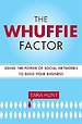 The Whuffie Factor