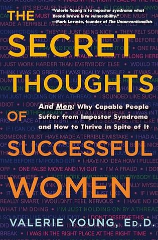 The Secret Thoughts of Successful Women