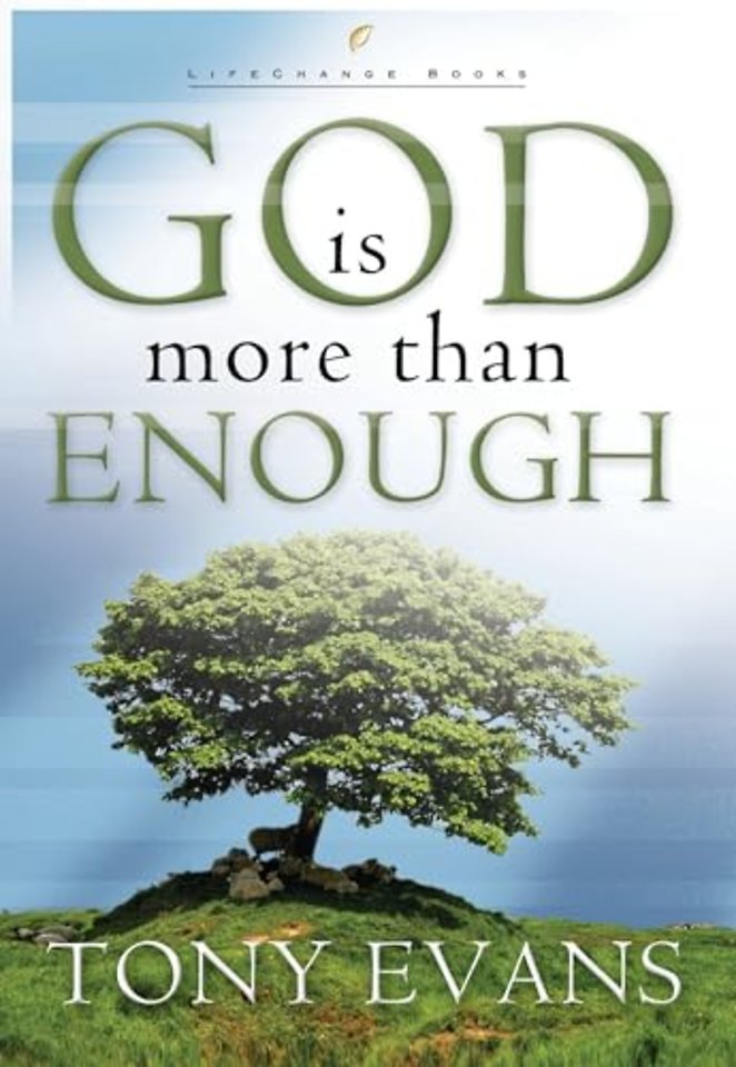God is More Than Enough