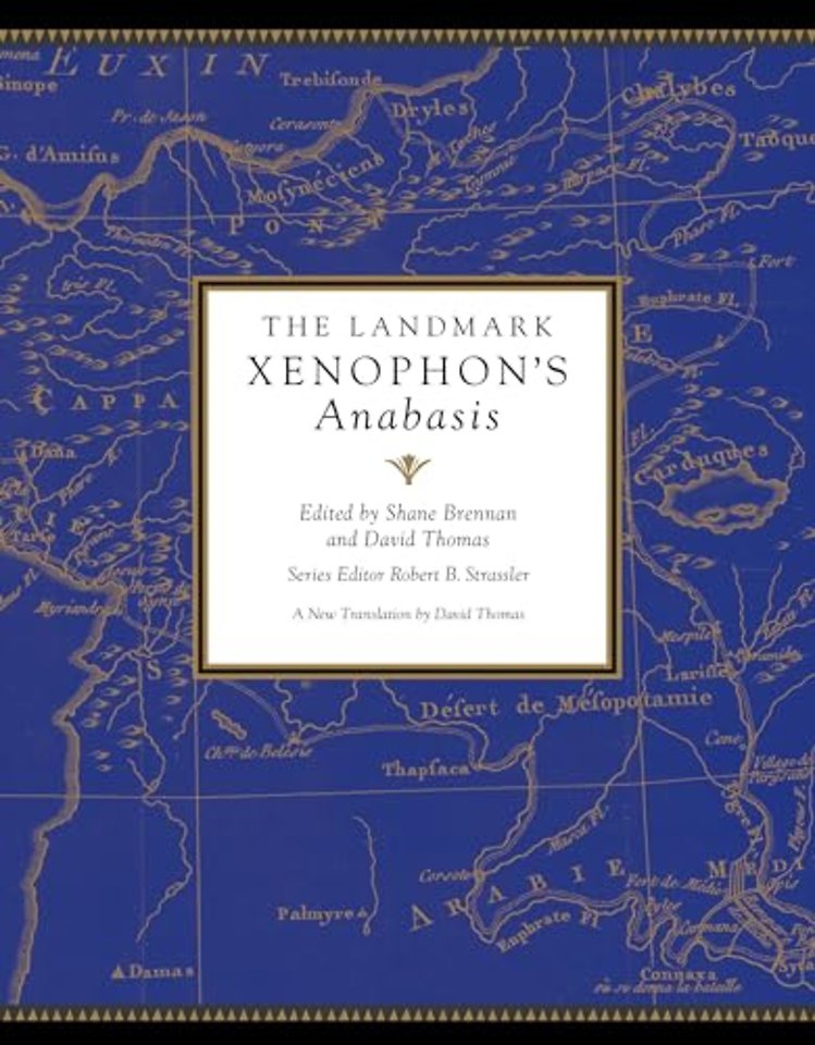 The Landmark Xenophon's Anabasis