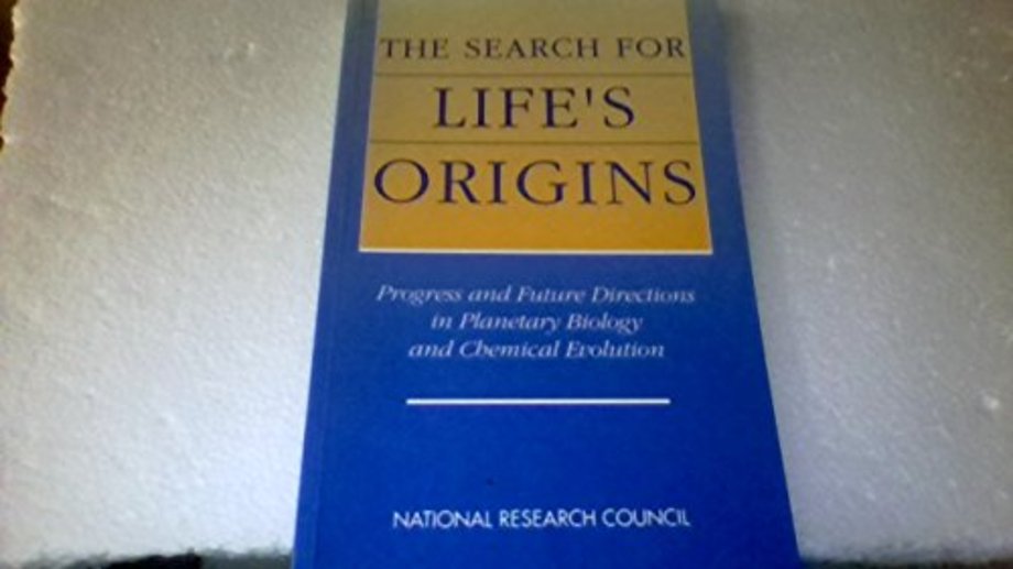 The Search for Life's Origins