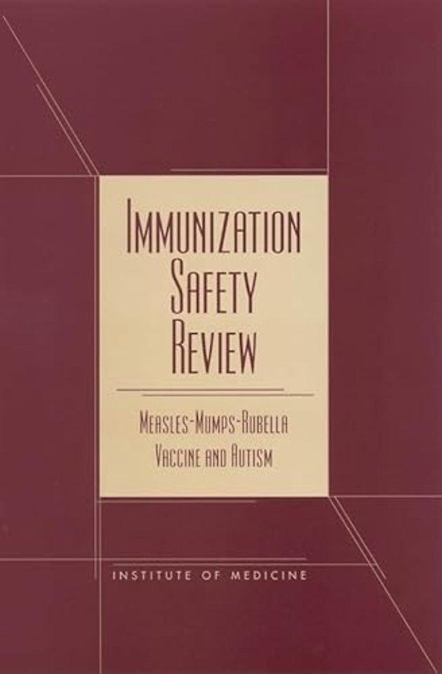 Immunization Safety Review