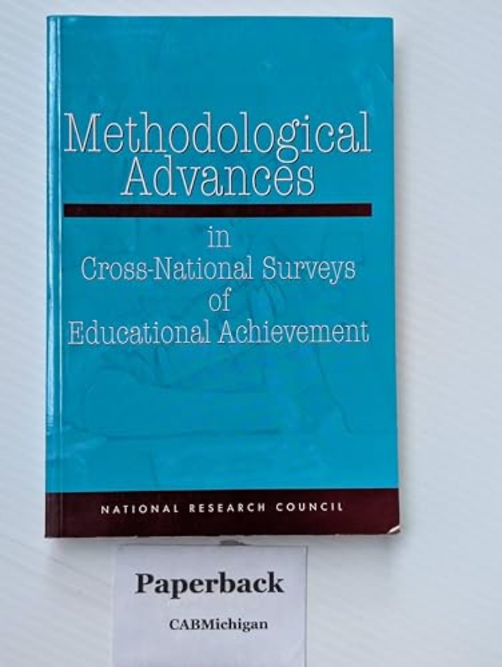 Methodological Advances in Cross-National Surveys of Educational Achievement