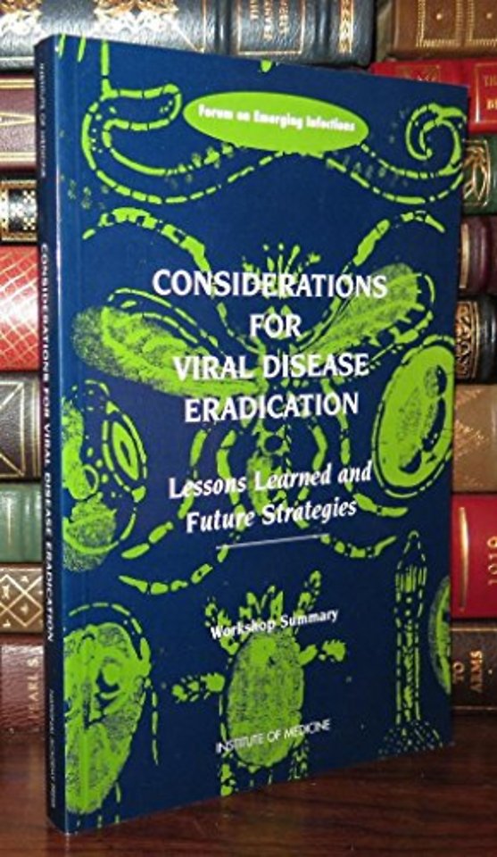 Considerations for Viral Disease Eradication